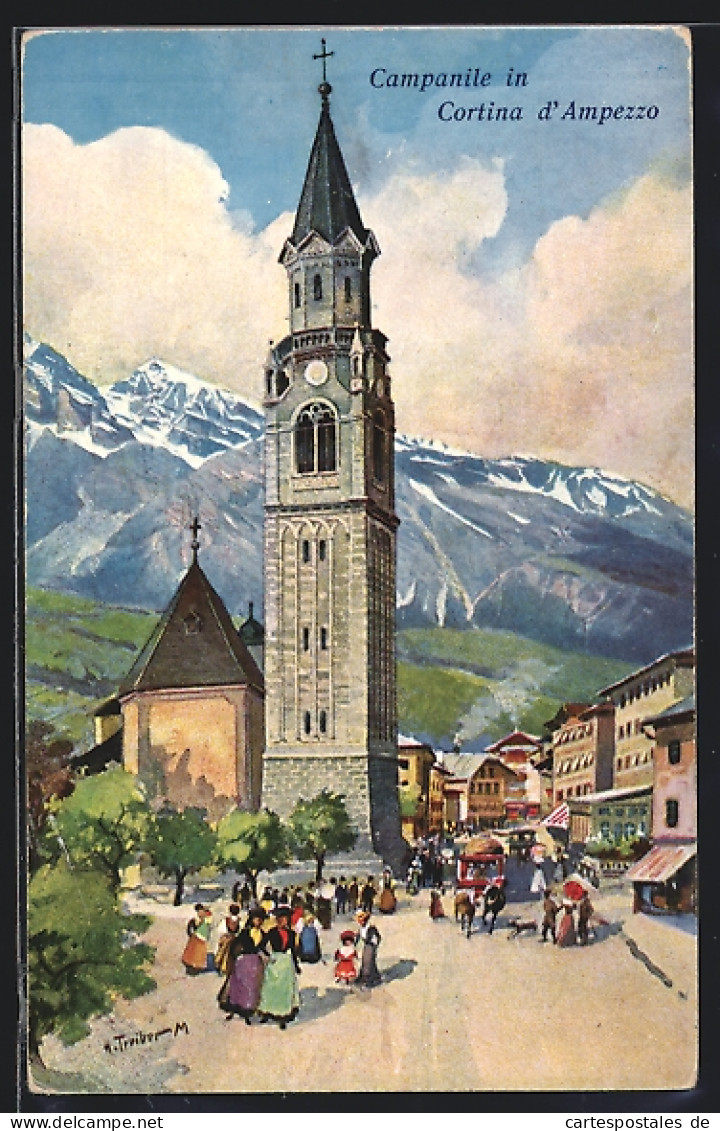 Artista-Cartolina Hans Treiber: Cortina D`Ampezzo, Strassenpartie An Der Kirche  - Sonstige & Ohne Zuordnung