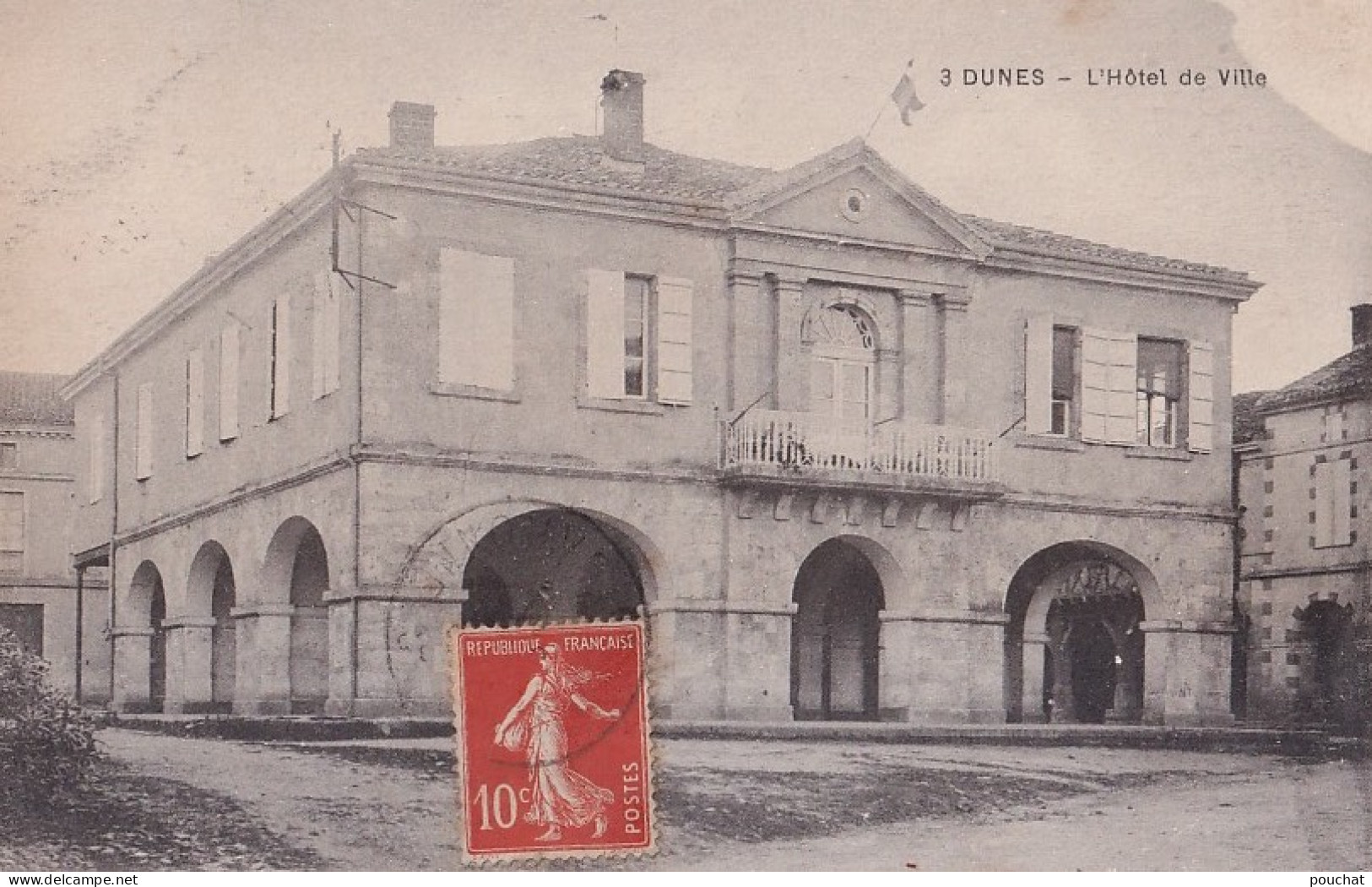 C8-82) DUNES - TARN ET GARONNE - L ' HOTEL DE VILLE - EN  1918  - Otros & Sin Clasificación