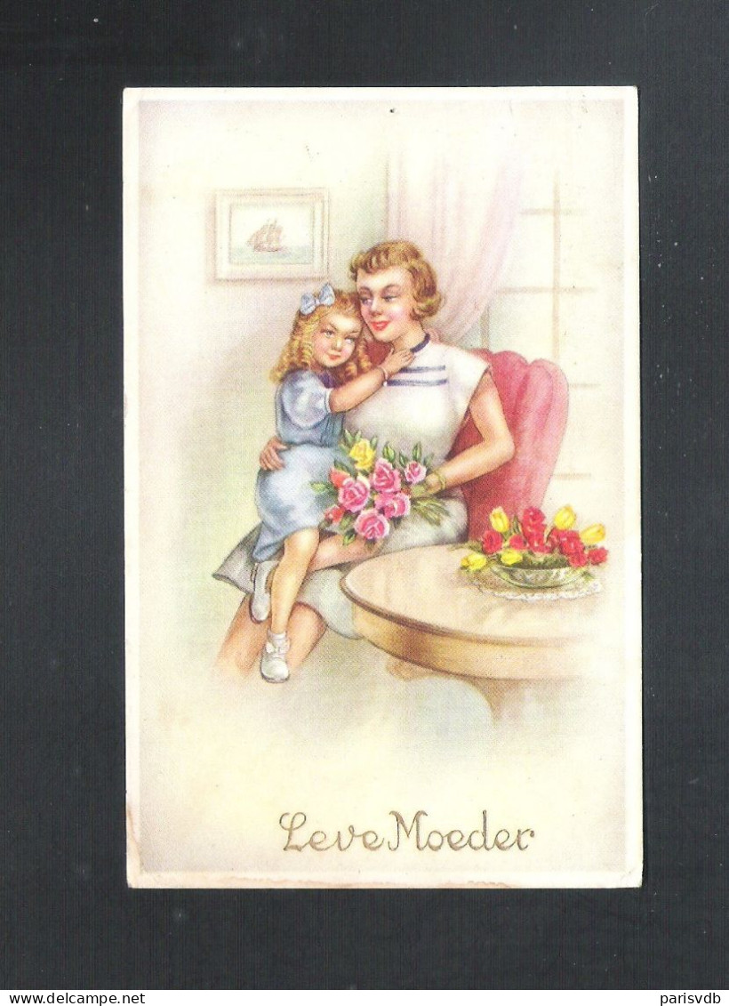 OUDE POSTKAART - LEVE MOEDER  (13.574) - Festa Della Mamma