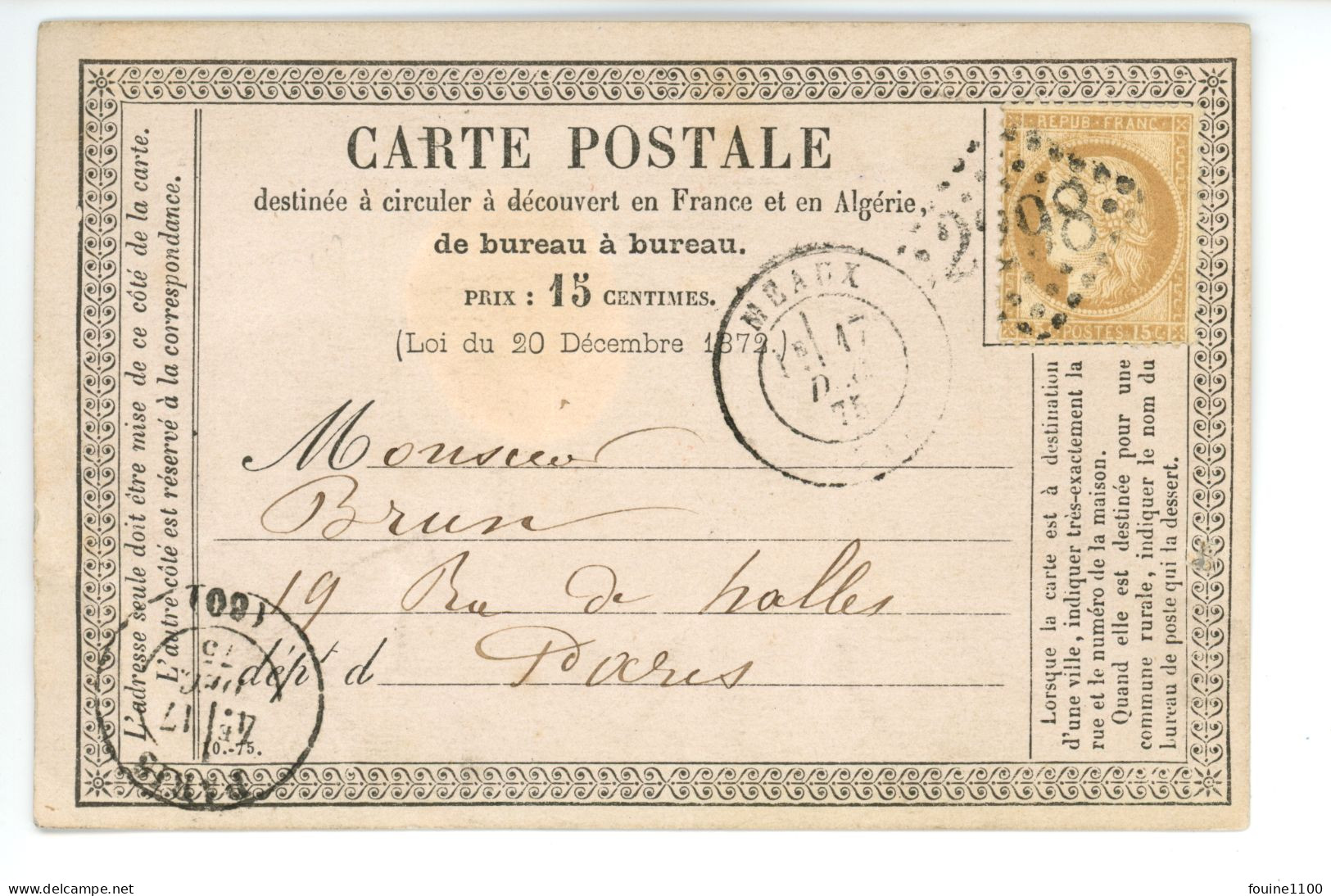 CARTE PRECURSEUR Pour Mr BRUN Rue Des Halles à PARIS De La Part De CLAUDIN à MEAUX 77 Commande De Chocolats Année 1875 - 1849-1876: Periodo Classico