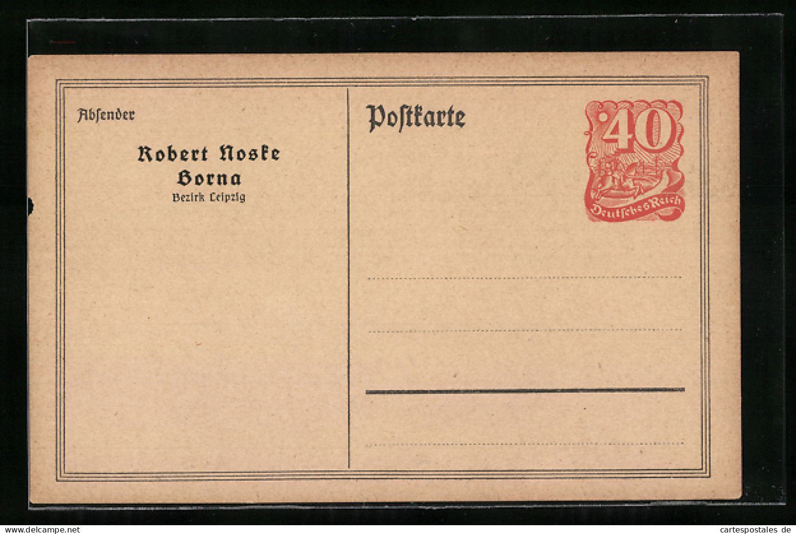 AK Borna, Robert Noske, Briefmarke Deutsches Reich, Ganzsache  - Postkarten