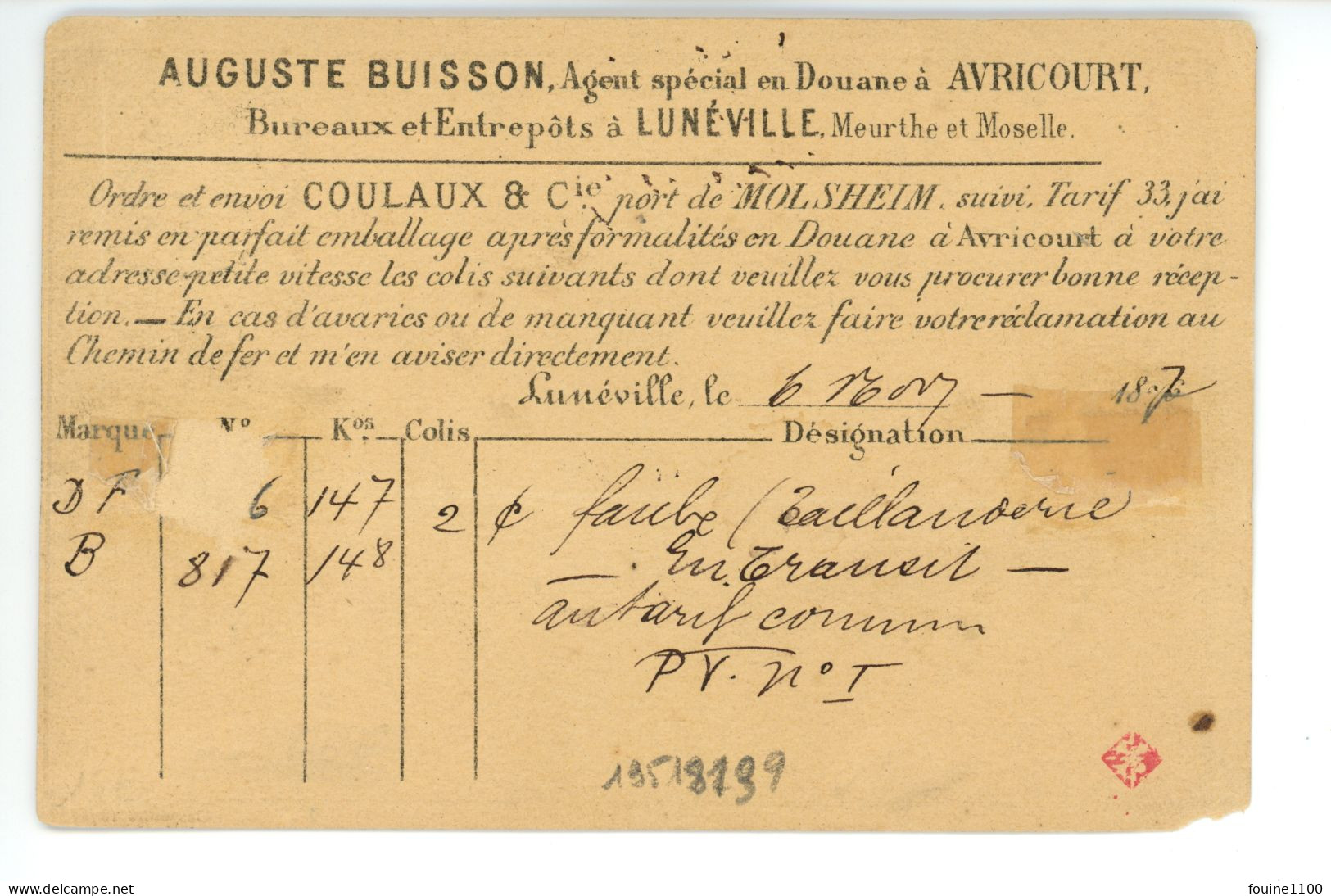 CARTE PRECURSEUR Au Dos Auguste Buisson à LUNEVILLE Douane à AVRICOURT Pour TESKE 13 Rue Dicquemare LE HAVRE - 1877-1920: Semi Modern Period