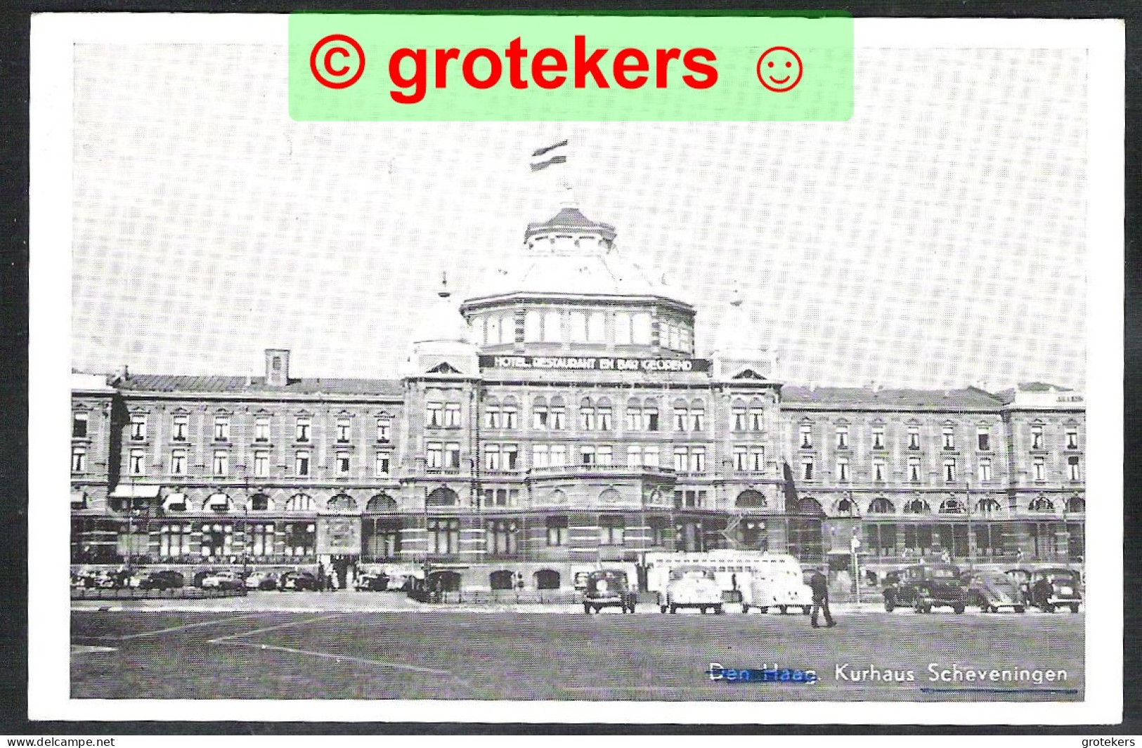 SCHEVENINGEN Kurhaus 1963   Classic Cars - Scheveningen