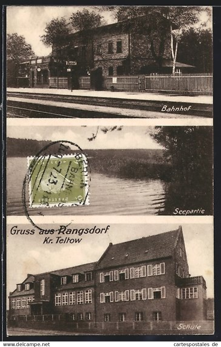 AK Rangsdorf /Kr. Teltow, Bahnhof, Seepartie Und Schule  - Teltow