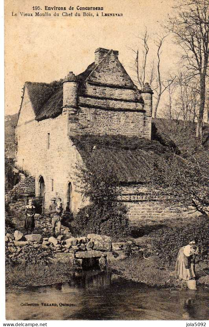 29 - Environs De CONCARNEAU - Le Vieux Moulin Du Chef Du Bois à LESNEVAR - Concarneau