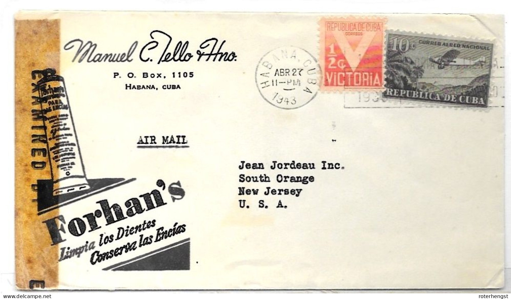 Cuba 1943 Airmail EXAMINED Letter To New Jersey With Advertising Envelope (Forhan Ad Also On Back) - Cartas & Documentos