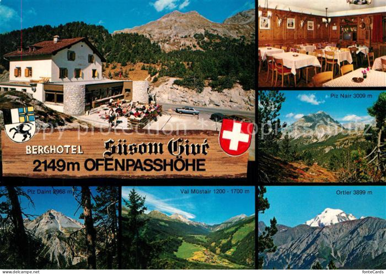 13223294 Tschierv Berghotel Suesom Give Ofenpasshoehe Ortler Piz Nair Daint Tsch - Other & Unclassified