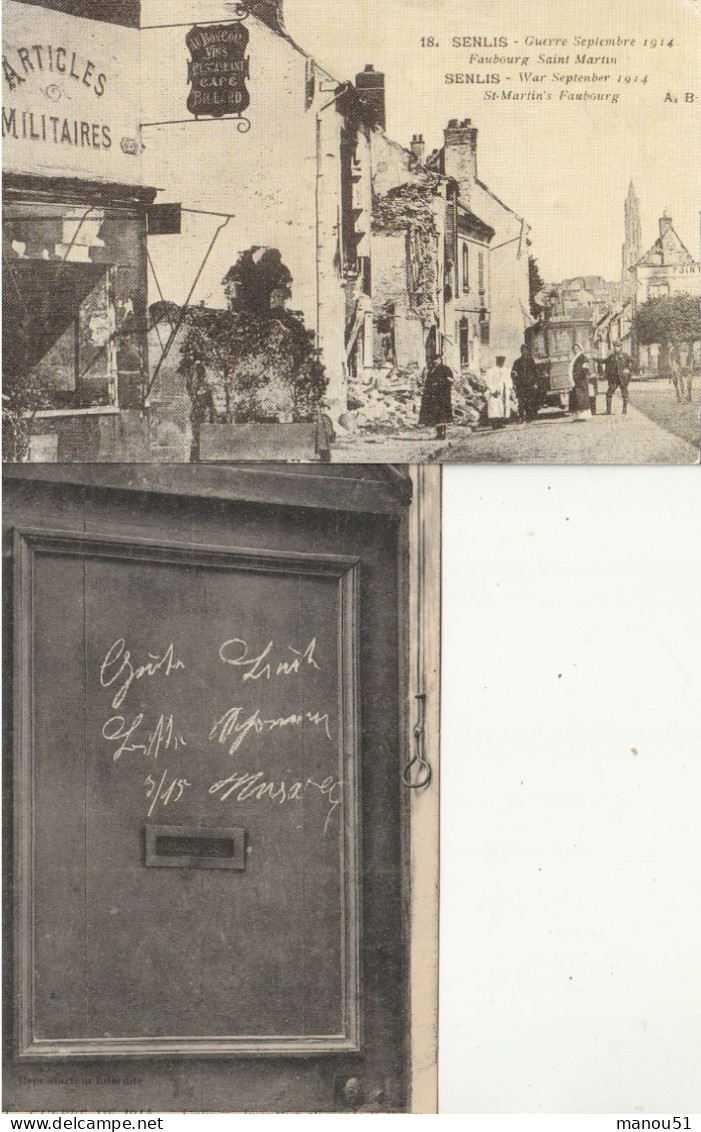 SENLIS - 2 CP : Inscription Allemande - Faubourg St Martin Guerre 1914 ** - Senlis