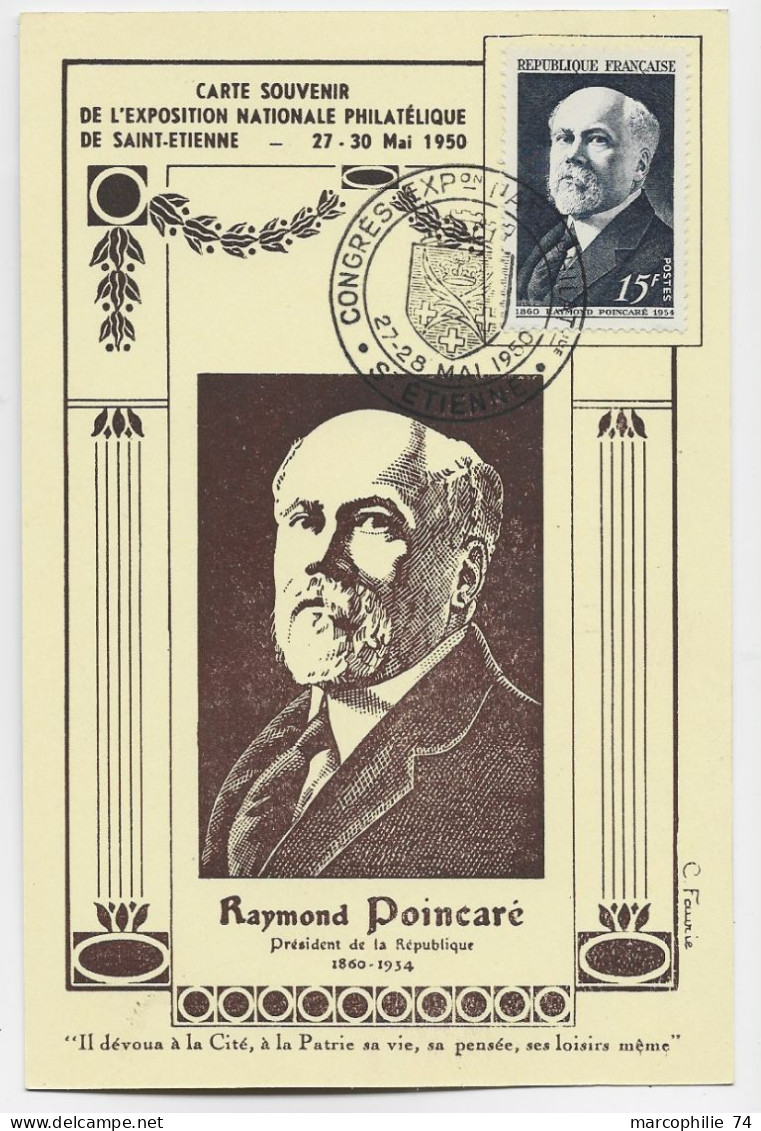 FRANCE 15FR POINCARE CARTE MAXIMUM SAINT ETIENNE 27 28 MAI 1950 LOIRE - 1950-1959