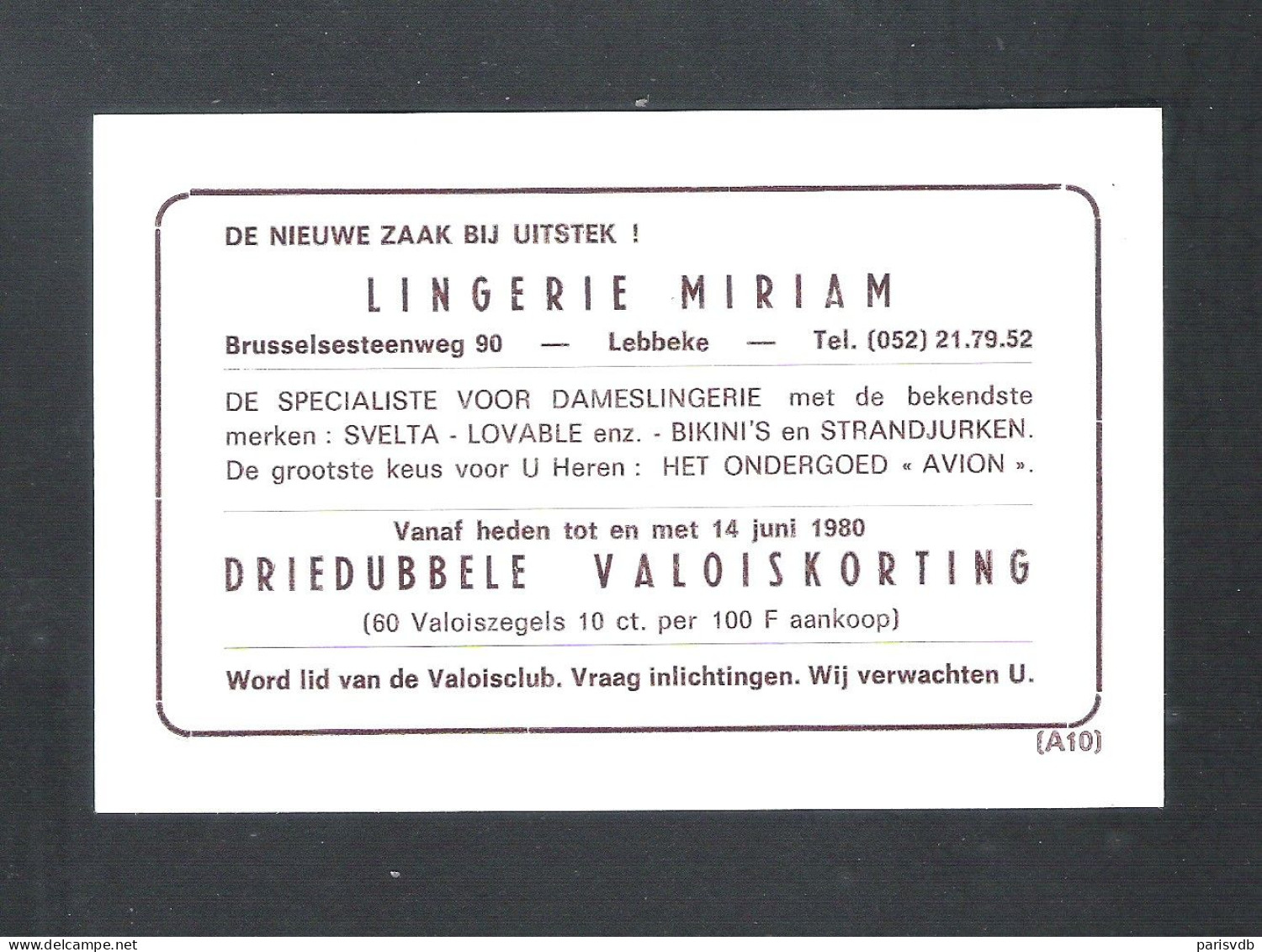FOTOKAART MET RECLAME VALOIS - LINGERIE MIRIAM - LEBBEKE (2 Scans) (13.708) - Publicité