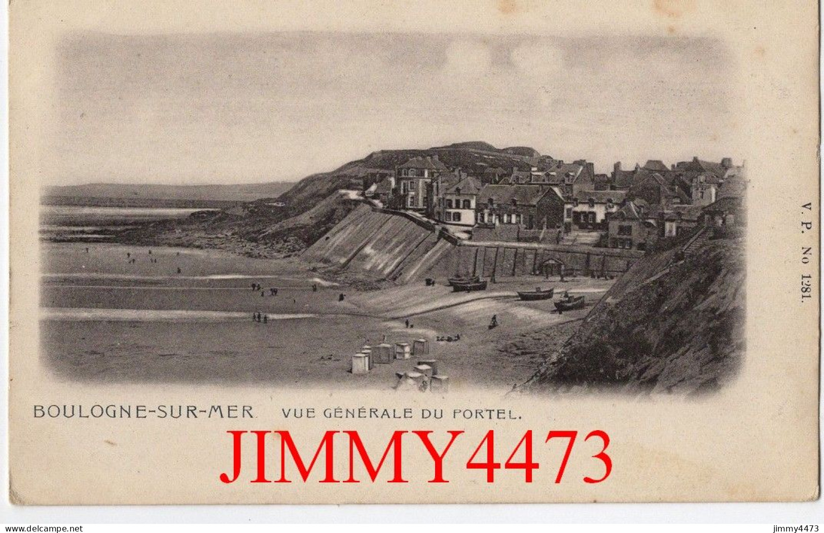 CPA - BOULOGNE-SUR-MER En 1909 - Vue Générale Du Portel - N° 1281 - Edit. V. P. - Boulogne Sur Mer