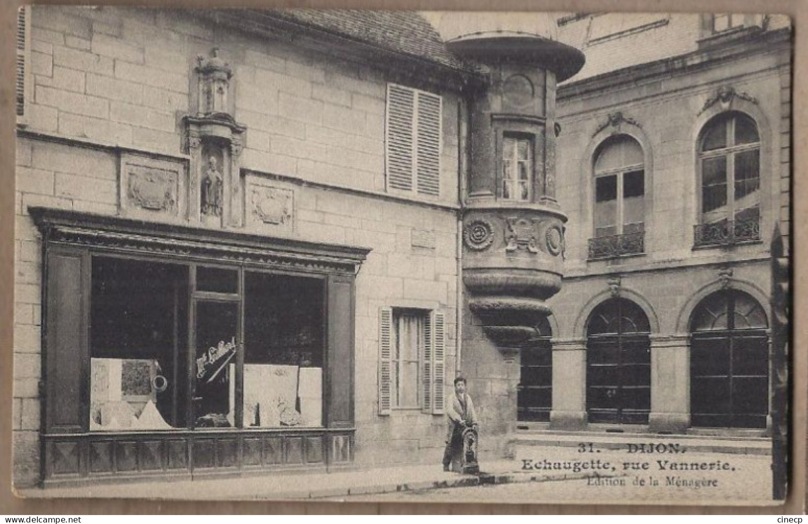 CPA 21 - DIJON - Echaugette , Rue Vannerie - TB GROS PLAN Devanture VITRINE MAGASIN Animation Personnage CENTRE VILLE - Dijon