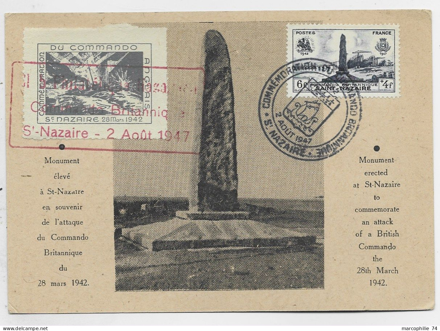 FRANCE SURTAXE 4FR ST NAZAIRE CARTE MAXIMUM + VIGNETTE COMMANDO BRITISH BRITANNIQUE 2 AOUT 1947 - 1921-1960: Periodo Moderno