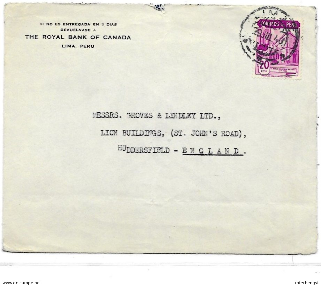 Peru Letter To Cleveland USA From Lima 1940 From Royal Bank Of Canada (cancel On Back) - Perú