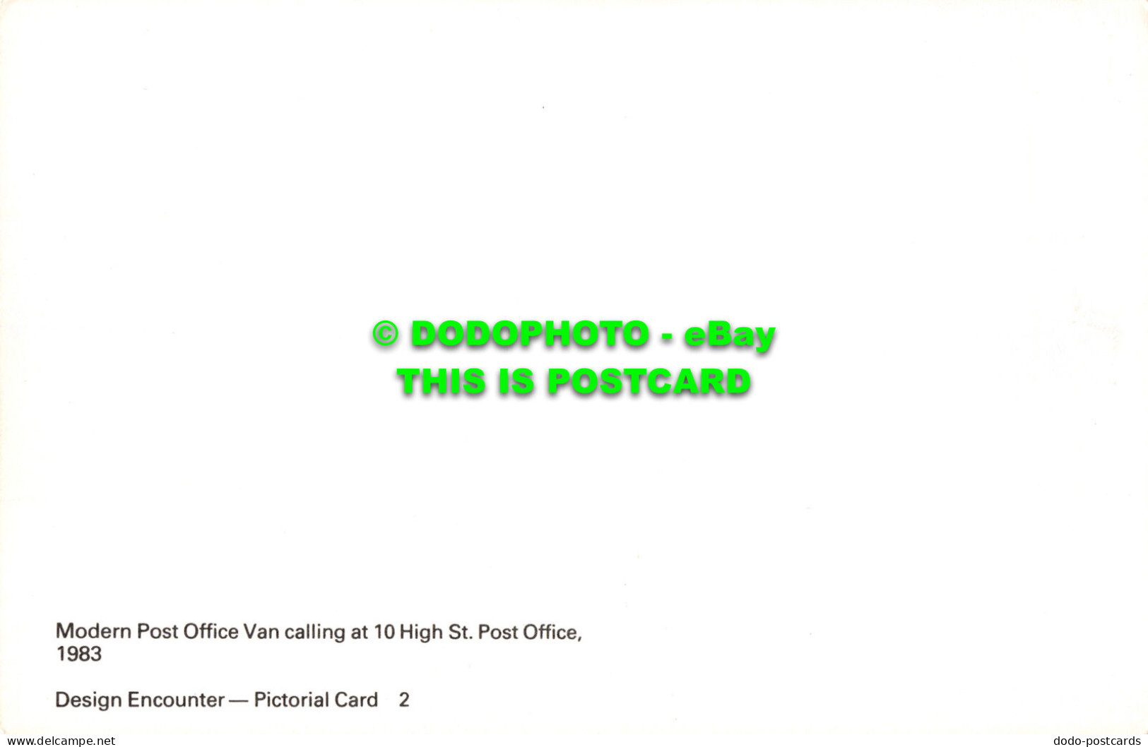 R526105 Modern Post Office Van Calling At 10 High St. Post Office. 1983. Design - Monde