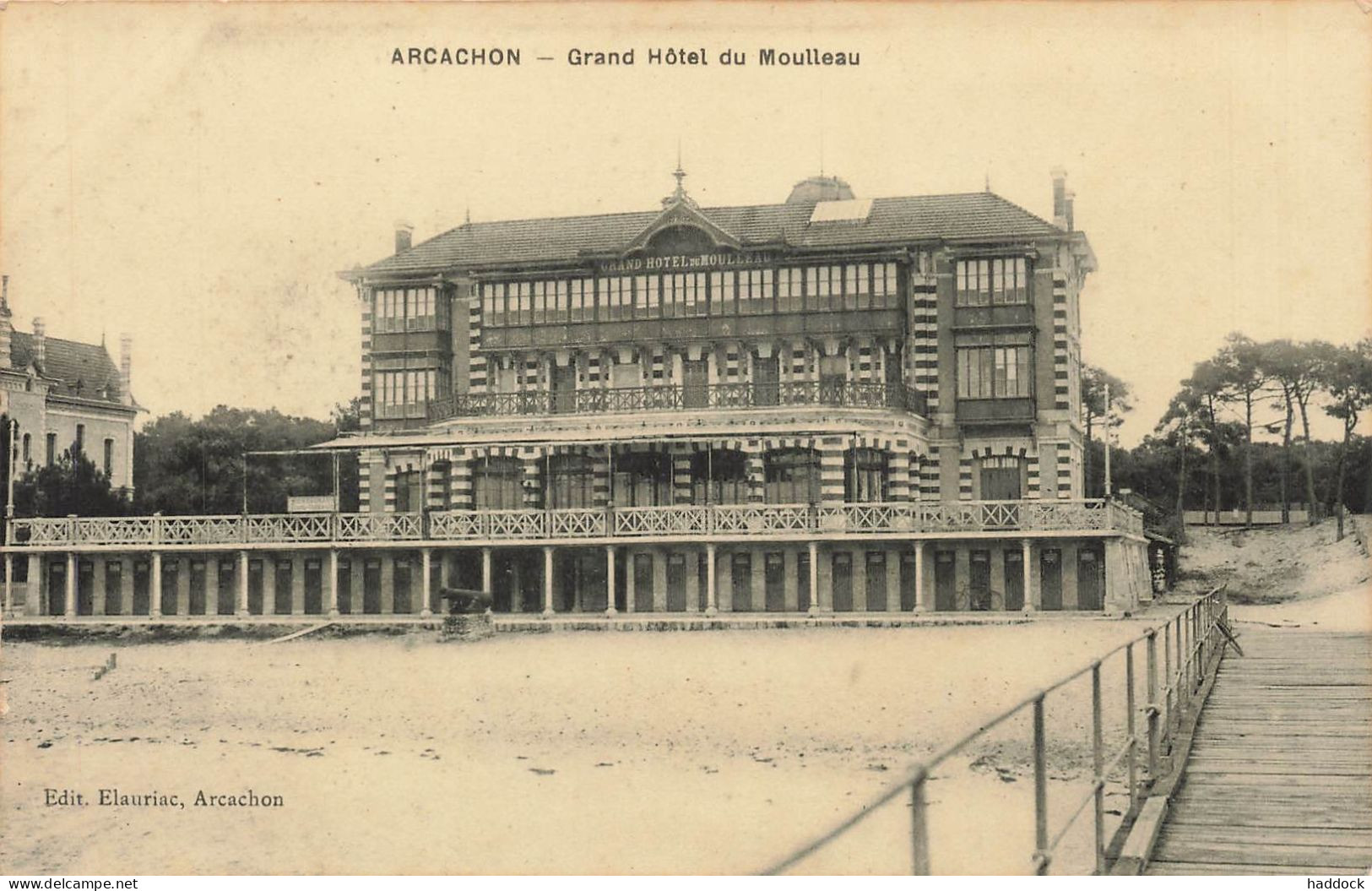 ARCACHON : GRAND HOTEL DU MOULLEAU - Arcachon