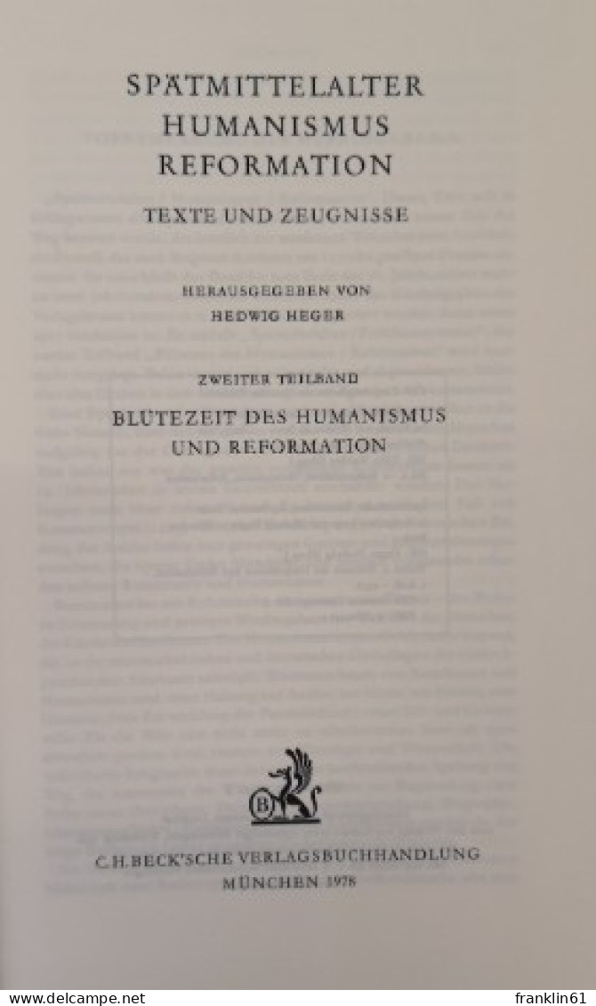 Spätmittelalter. Humanismus. Reformation. Zweiter Teilband. Blütezeit Des Humanismus Und Reformation. - 4. Neuzeit (1789-1914)