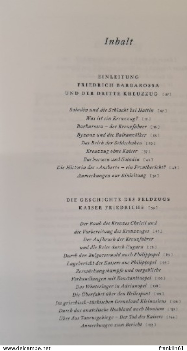 Der Kreuzzug Friedrich Barbarossas 1187 - 1190. Bericht Eines Augenzeugen. - 4. Neuzeit (1789-1914)