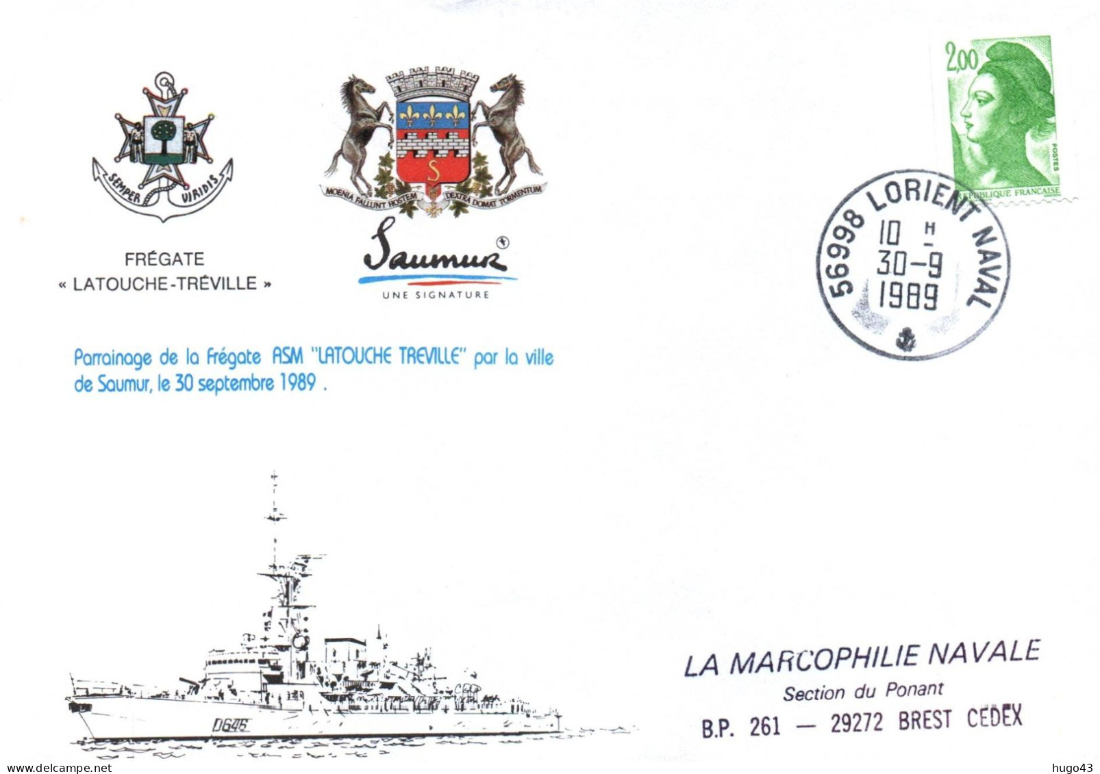 ENVELOPPE AVEC CACHET FREGATE LATOUCHE TREVILLE - PARRAINAGE VILLE DE SAUMUR LE 30/09/89 - LORIENT NAVAL LE 30/09/89 - Scheepspost