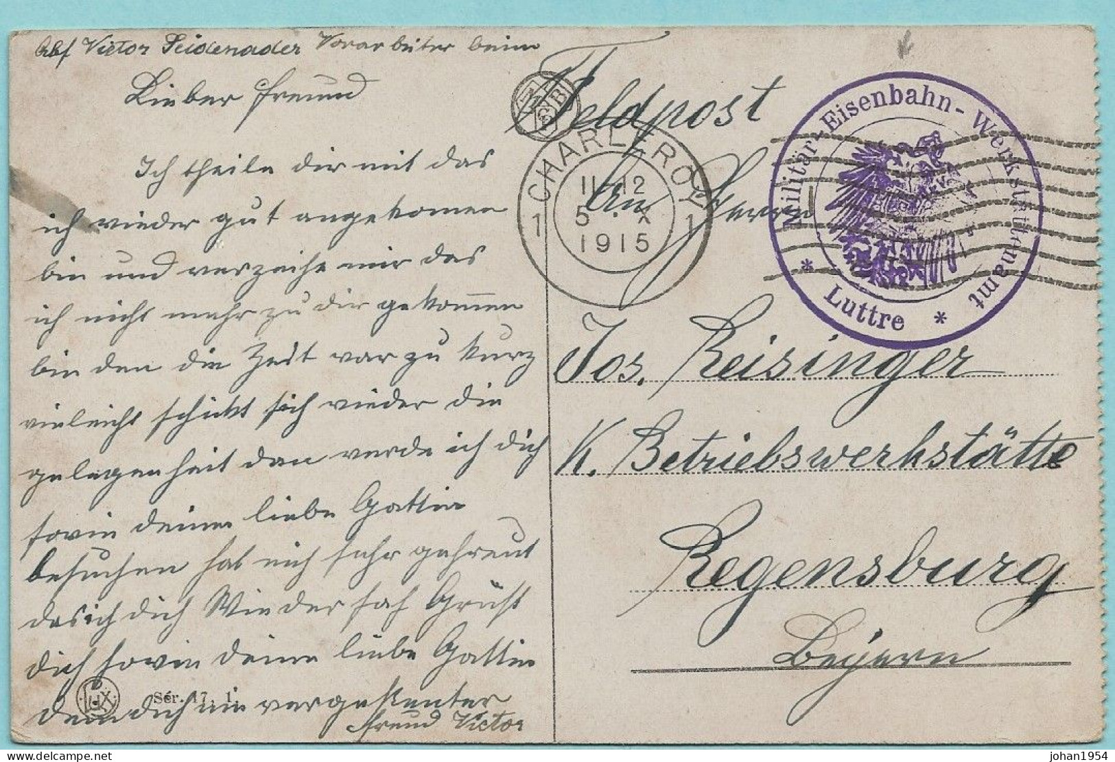 Postkaart, Afst. CHARLEROI 05/10/1915 + Stempel MILITAR EISENBAHN / LUTTRE - Duits Leger