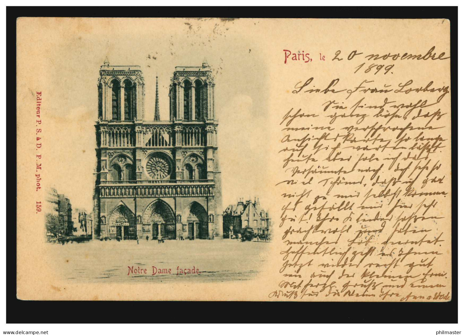 Frankreich Paris: Notre Dame Facade. 20.11.1899 Nach NORTHEIM/HANNOVER 21.11.99 - Sonstige & Ohne Zuordnung