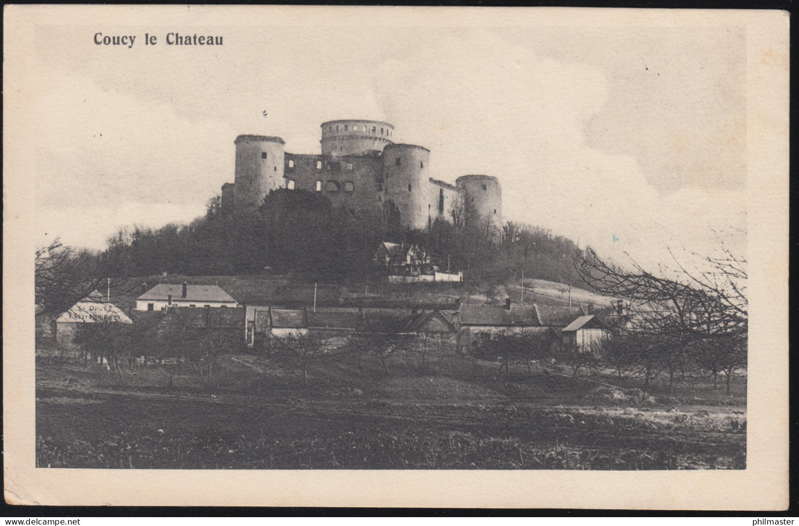 Frankreich Coucy Le Chateau: Burg Coucy, Feldpost Rheinisches Inf.-Regt.12.10.15 - Otros & Sin Clasificación