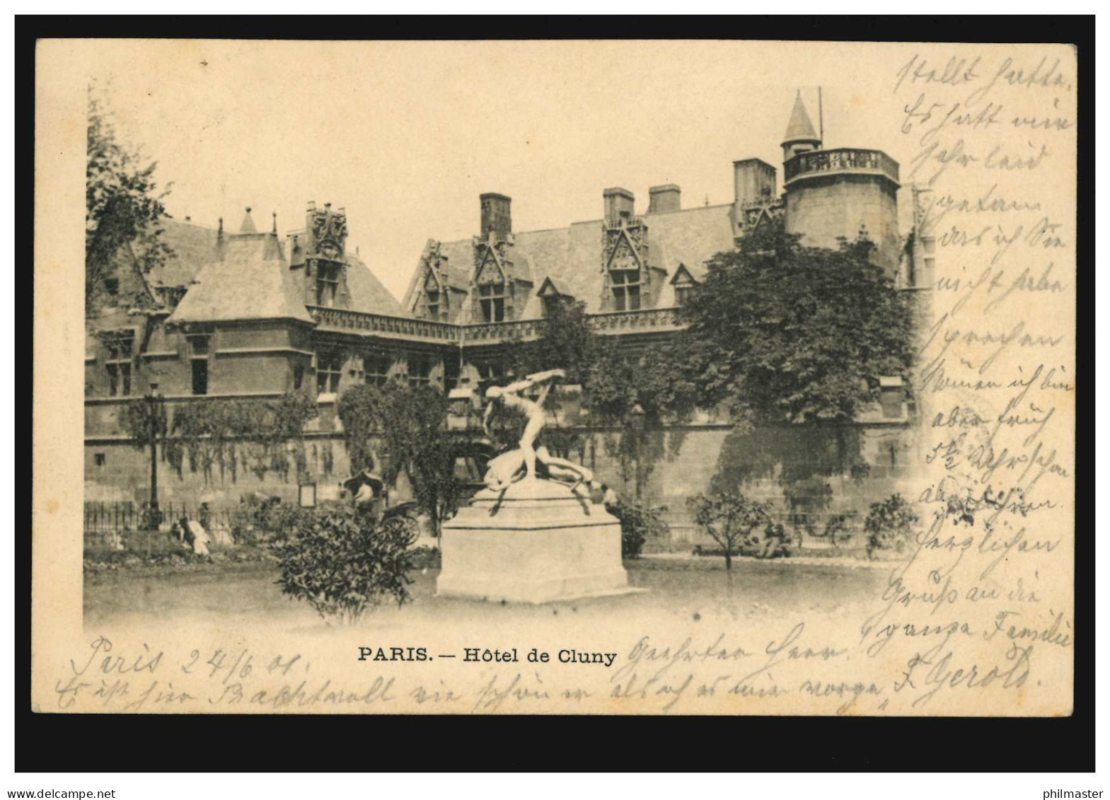 Frankreich AK Paris: Hotel De Cluny, Aus Paris 24.6.01 Nach HANNOVER 26.6.1901 - Autres & Non Classés