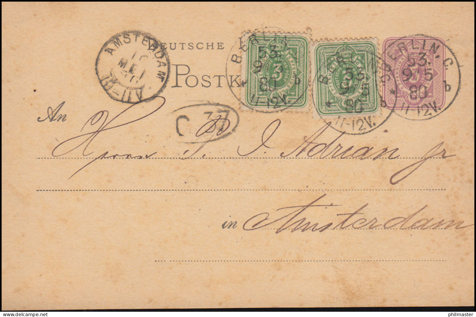 Postkarte P 10 Mit Zusatzfr. 39 Aus BERLIN 53 - 9.5.1880 Nach AMSTERDAM 10.5.80 - Otros & Sin Clasificación