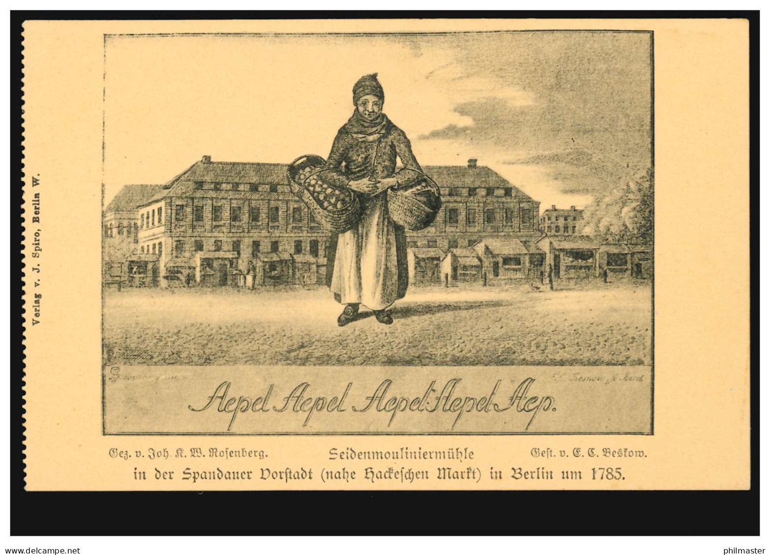 AK Berlin Seidenmouliniermühle Spandauer Vorstadt Um 1785: Die Apfel-Verkäuferin - Sonstige & Ohne Zuordnung