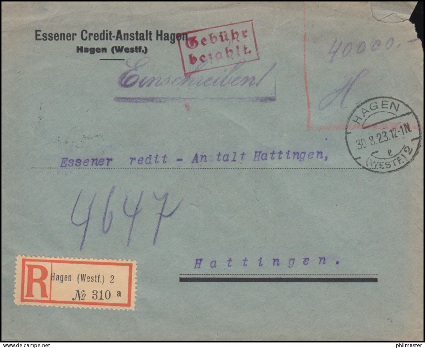 Gebühr-Bezahlt-Stempel Auf R-Brief HAGEN / WESTF. 30.8.1923 Nach HATTINGEN 31.8. - Covers & Documents