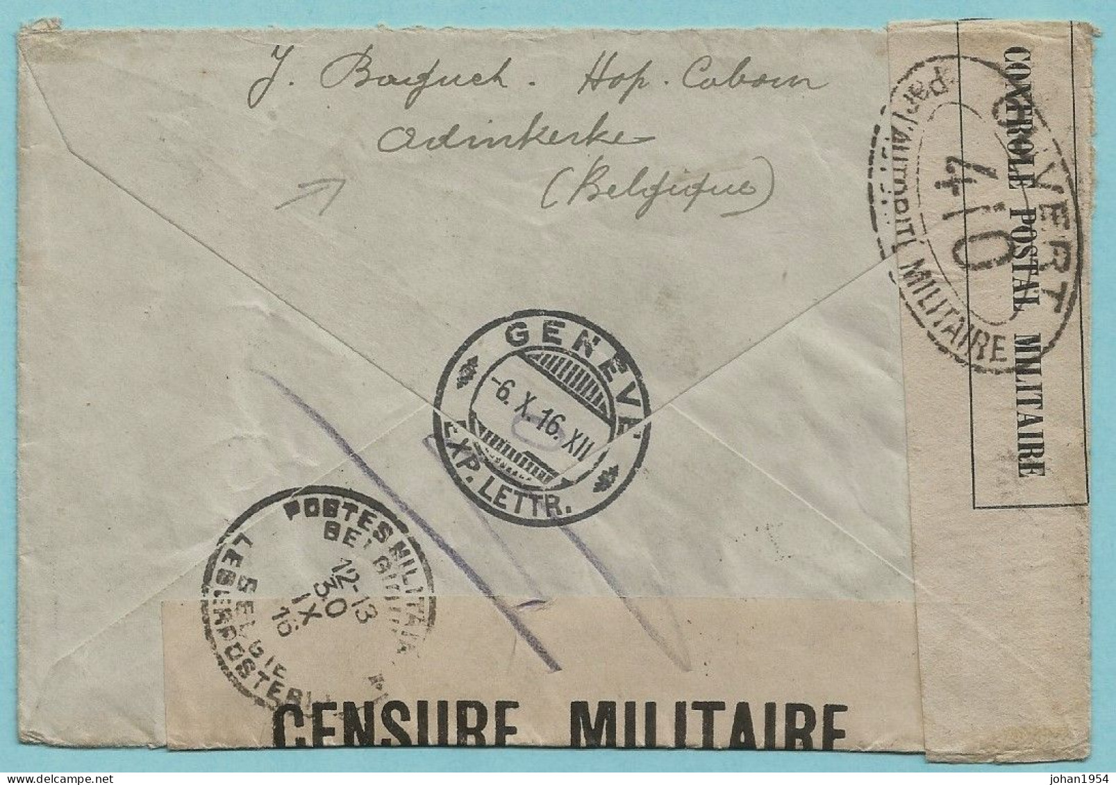 Omslag CENSURE MILITAIRE 116,afst. PMB 30/09/1916 Naar Infirmerie Belge Genève 06/10/1916,afz.: HOPITAL CABOUR ADINKERKE - Armée Belge