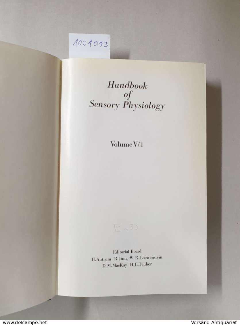 Handbook Of Sensory Physiology : Volume V/1 : Auditory System : Anatomy : Physiology (Ear) : - Autres & Non Classés