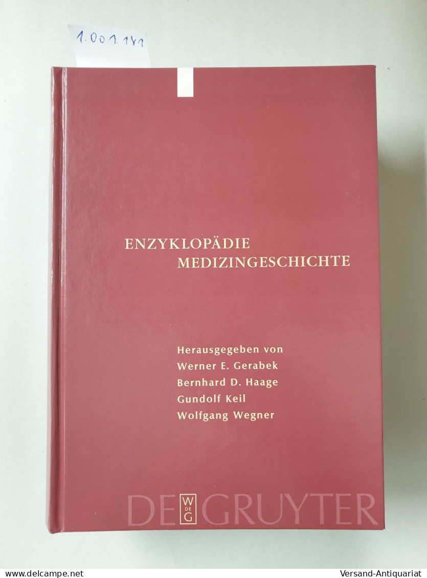 Enzyklopädie Medizingeschichte : - Sonstige & Ohne Zuordnung