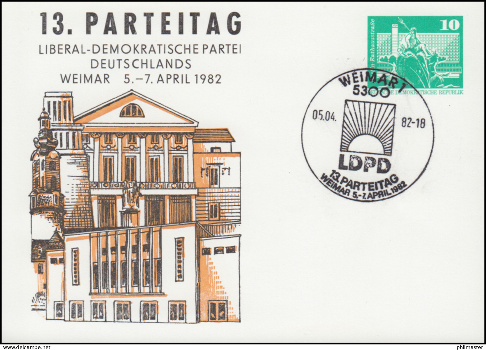 PP 15/137 Bauwerke 10 Pf 13. Parteitag Der LDPD Weimar 1982 SSt WEIMAR 1982 - Autres & Non Classés