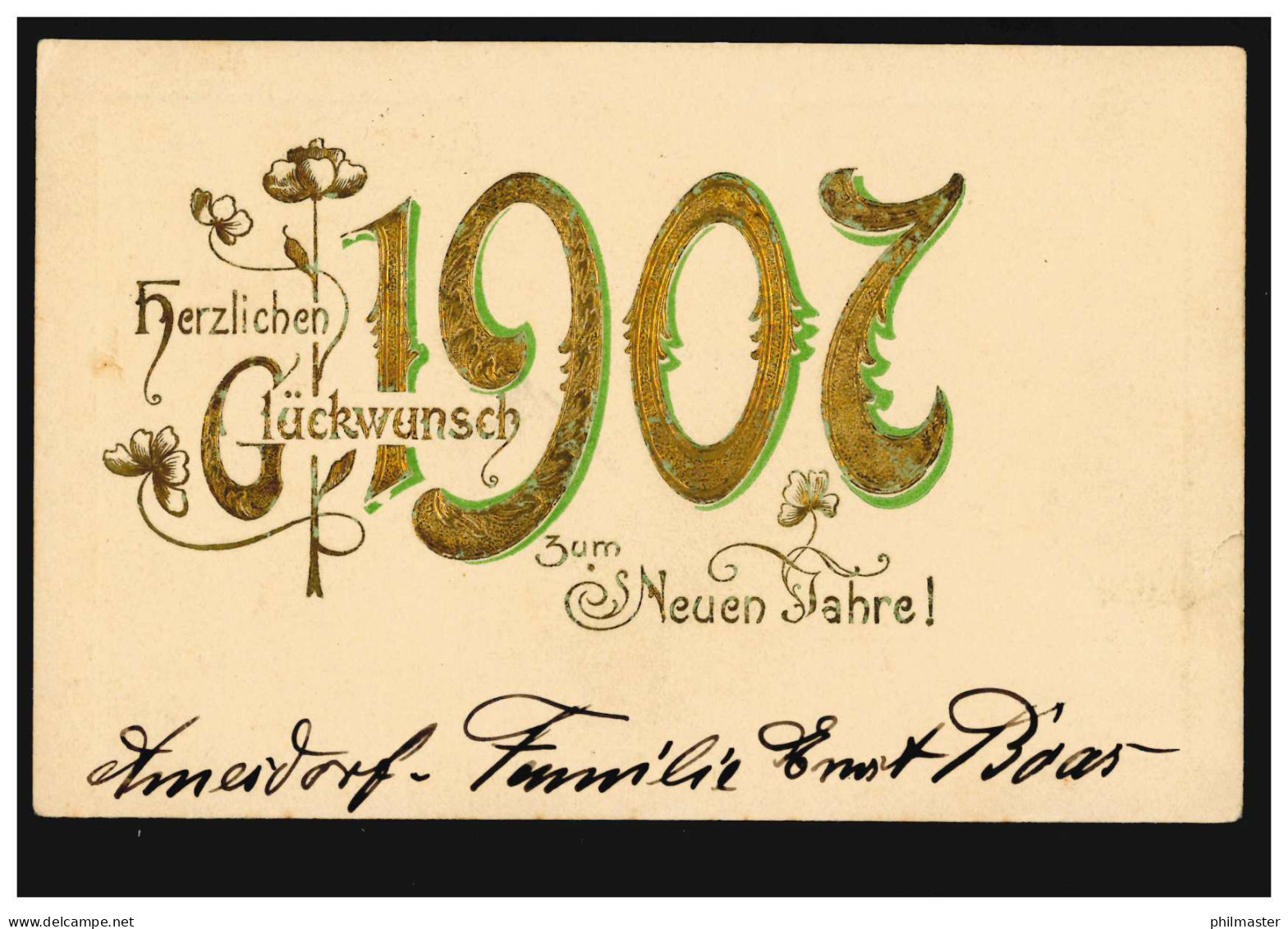 Ansichtskarte Neujahr Glückwunschkarte Für 1907, AMESDORF 2.1.1907 - New Year