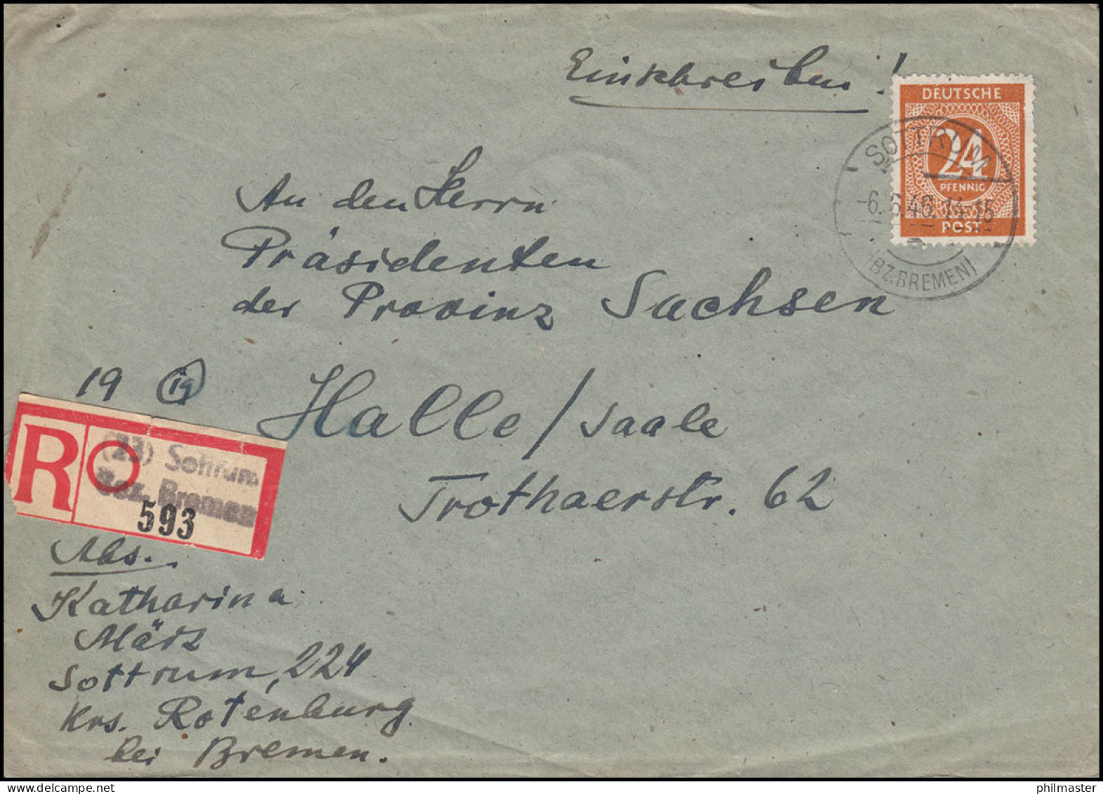 925 Ziffer Mit 3 AM-Post MiF R-Brief Not-R-Zettel SOTTRUM (BZ.BREMEN) 6.6.1946 - Autres & Non Classés