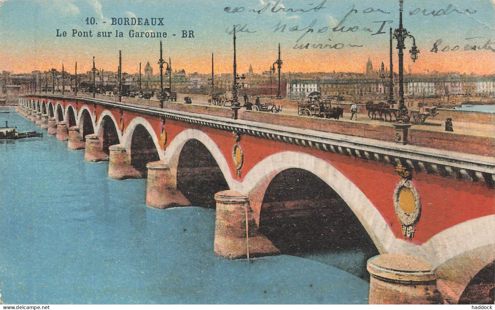 BORDEAUX : LE PONT SUR LA GARONNE - Bordeaux