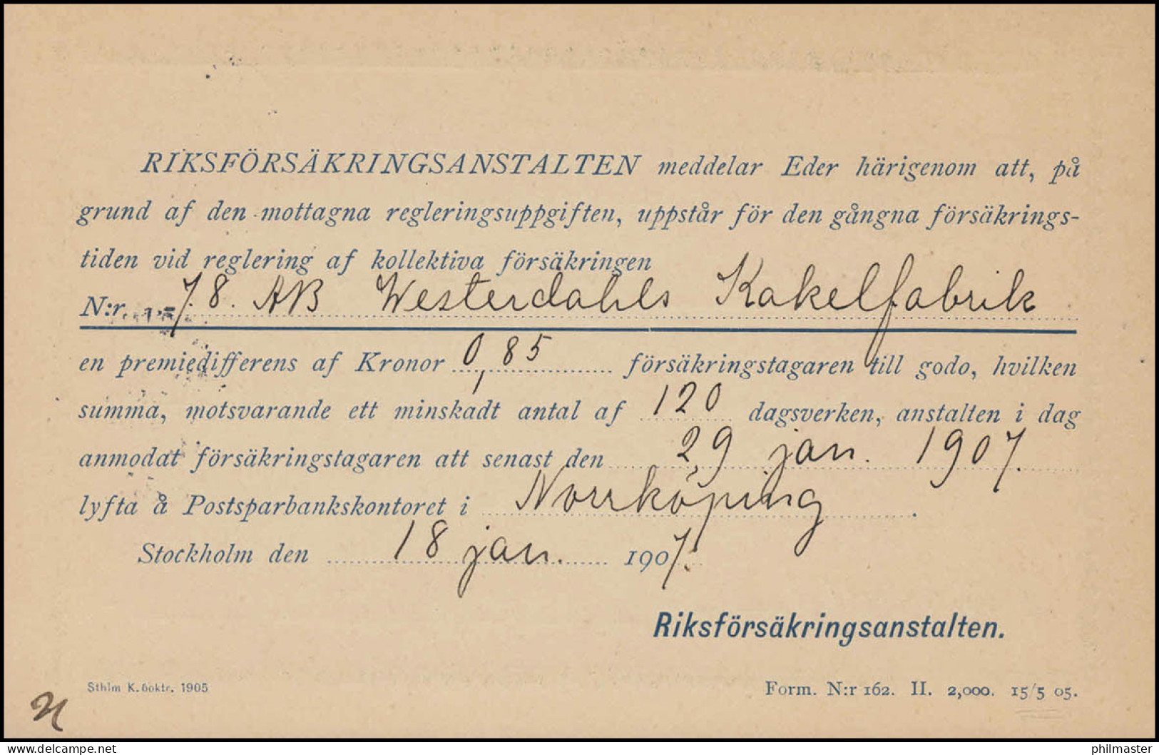 Dienstpostkarte DP 6II Tjänstebrevkort 5 Öre Ohne Druckdatum STOCKHOLM 18.1.1907 - Ganzsachen