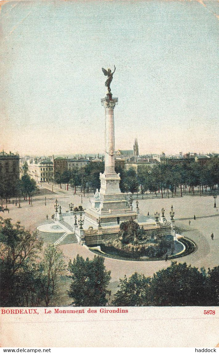 BORDEAUX : LE MONUMENT DES GIRONDINS - Bordeaux