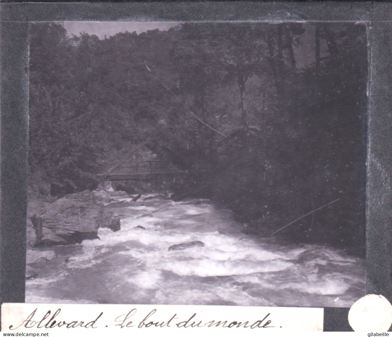 PLAQUE DE VERRE -  Photo  -38 - Isere - ALLEVARD - Le Bout Du Monde - Année1890 - Plaques De Verre