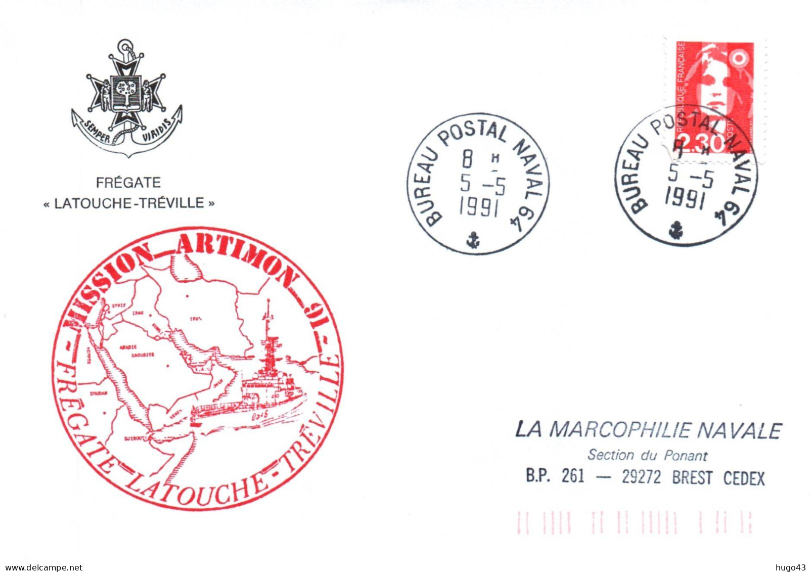 ENVELOPPE AVEC CACHET FREGATE LATOUCHE TREVILLE - MISSION ARTIMON 91 - BUREAU POSTAL NAVAL 64 LE 5/5/1991 - Correo Naval