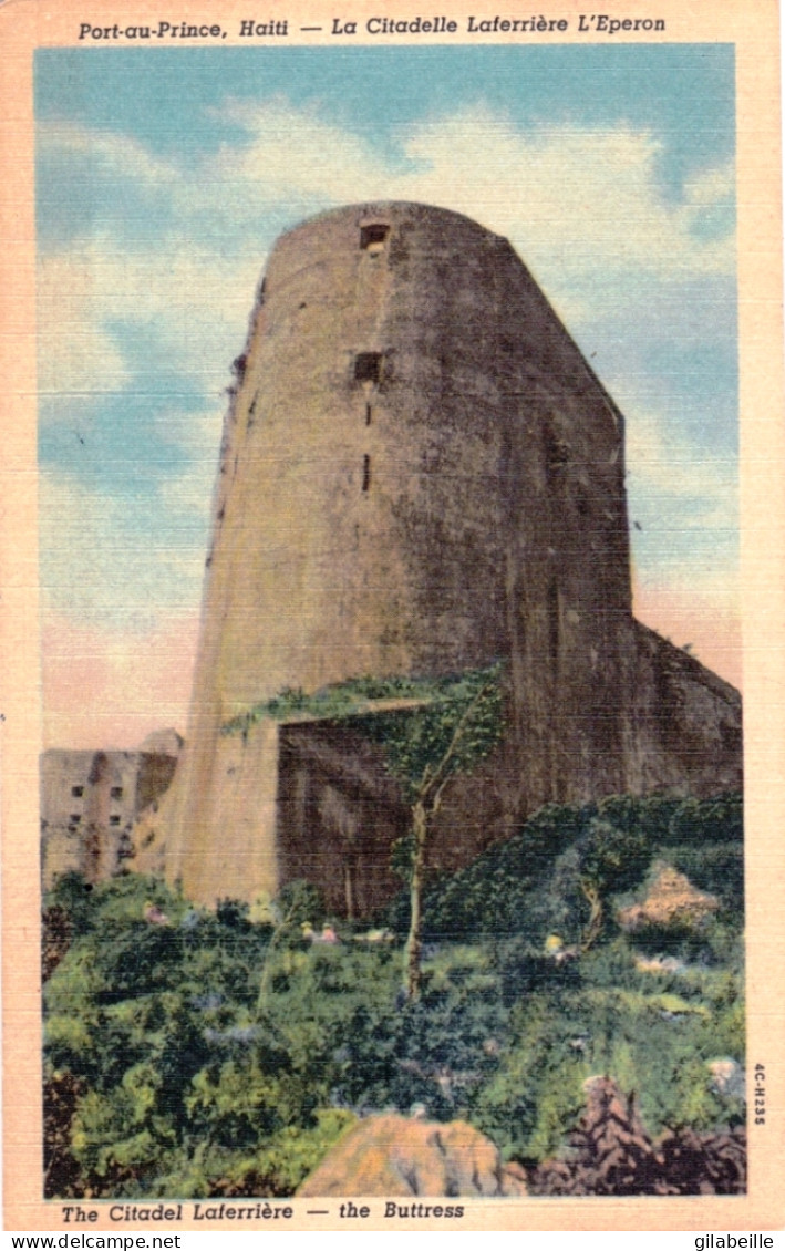 Antilles - HAITI - Port Au Prince -  La Citadelle Laferriere  - L'éperon - Haiti