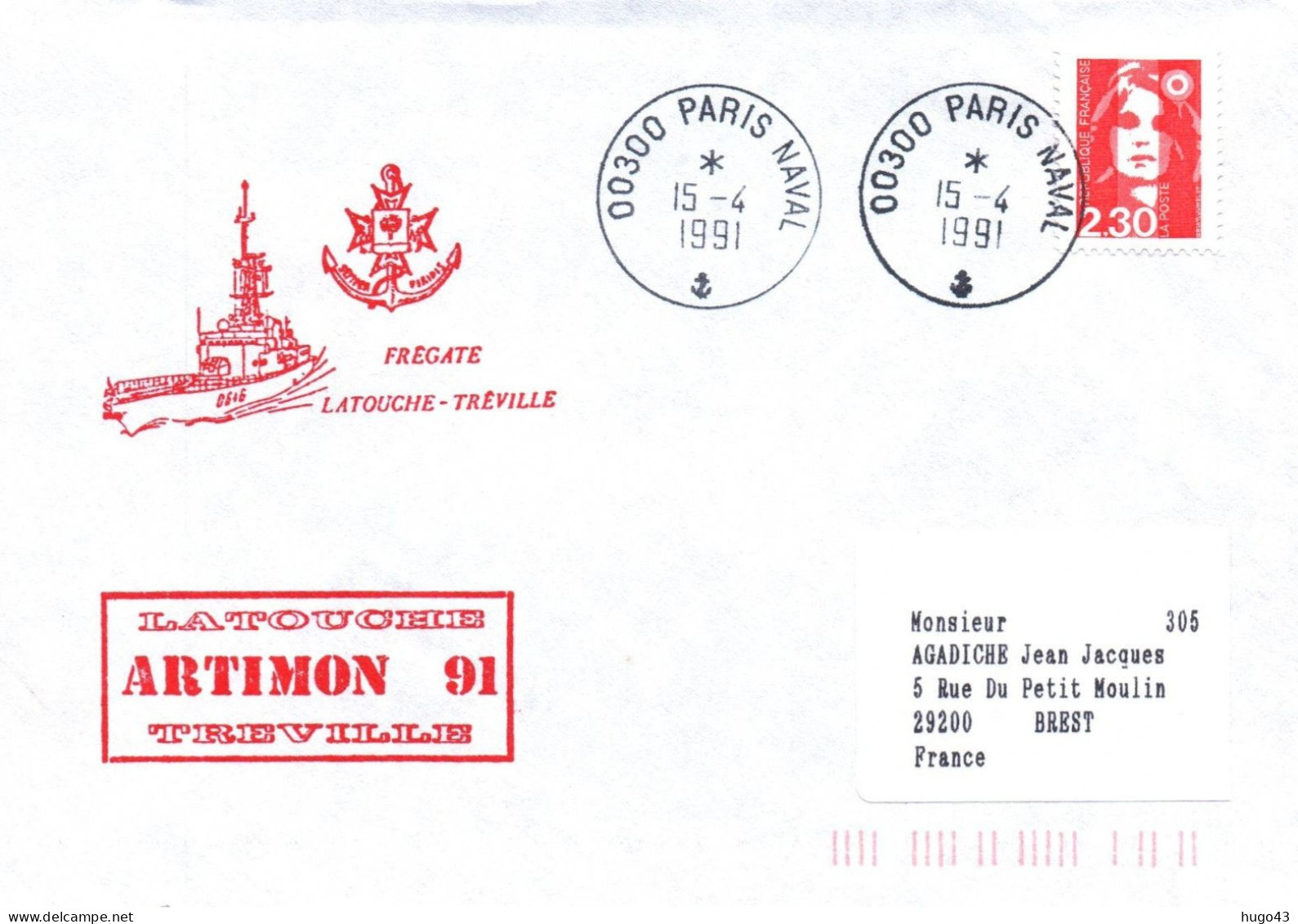 ENVELOPPE AVEC CACHET FREGATE LATOUCHE TREVILLE - MISSION ARTIMON 91 - PARIS NAVAL 15/04/91 - Poste Navale