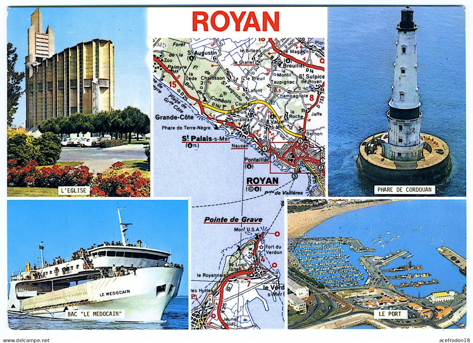 Royan - Carte Géographique Et Touristique - Bac "Le Medocain" - Royan