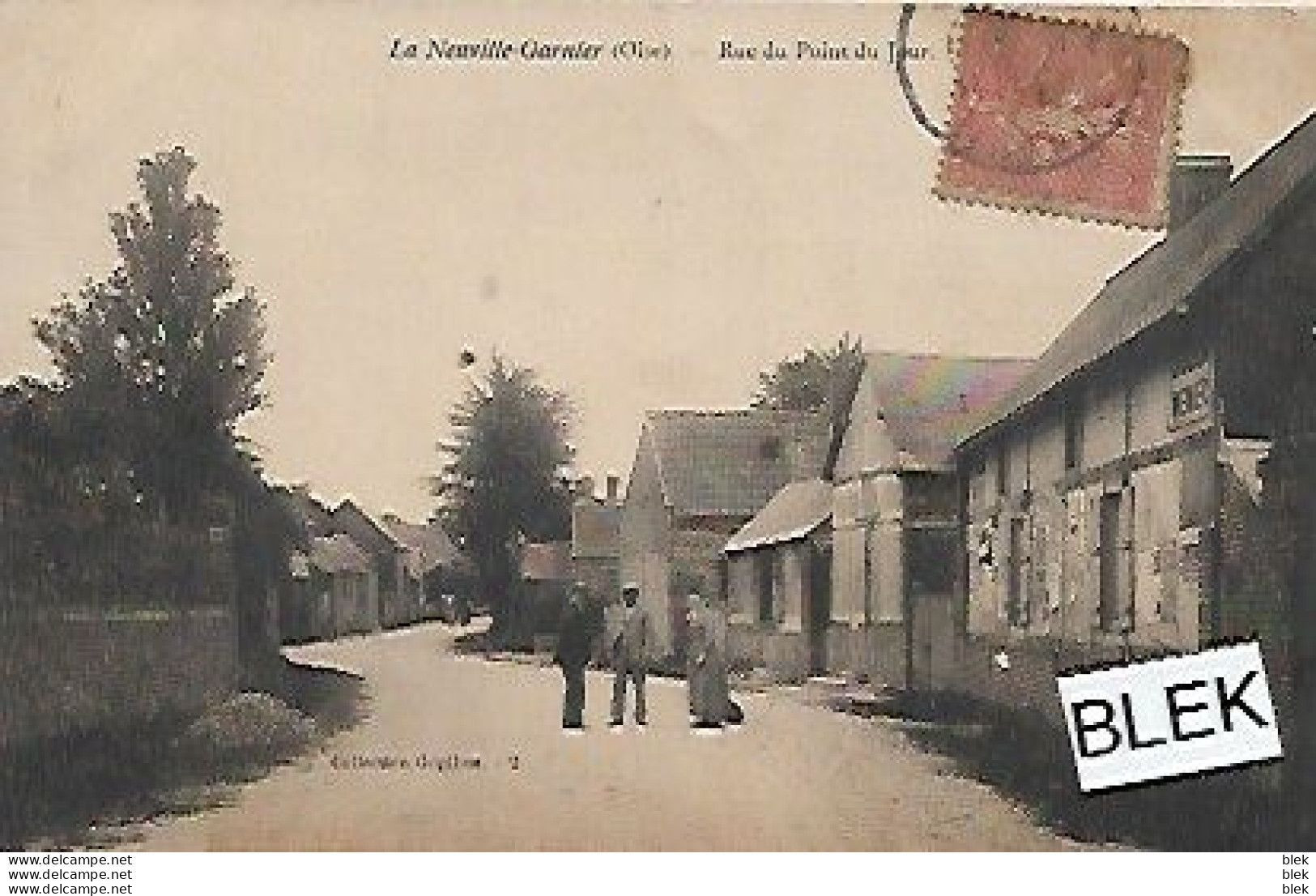 60.  Oise : La Neuville  Garnier  : Rue Du Point Du Jour . - Andere & Zonder Classificatie