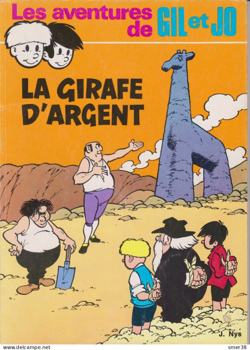 GIL Et JO, "La Girafe D'argent" - J. Nys - Other & Unclassified