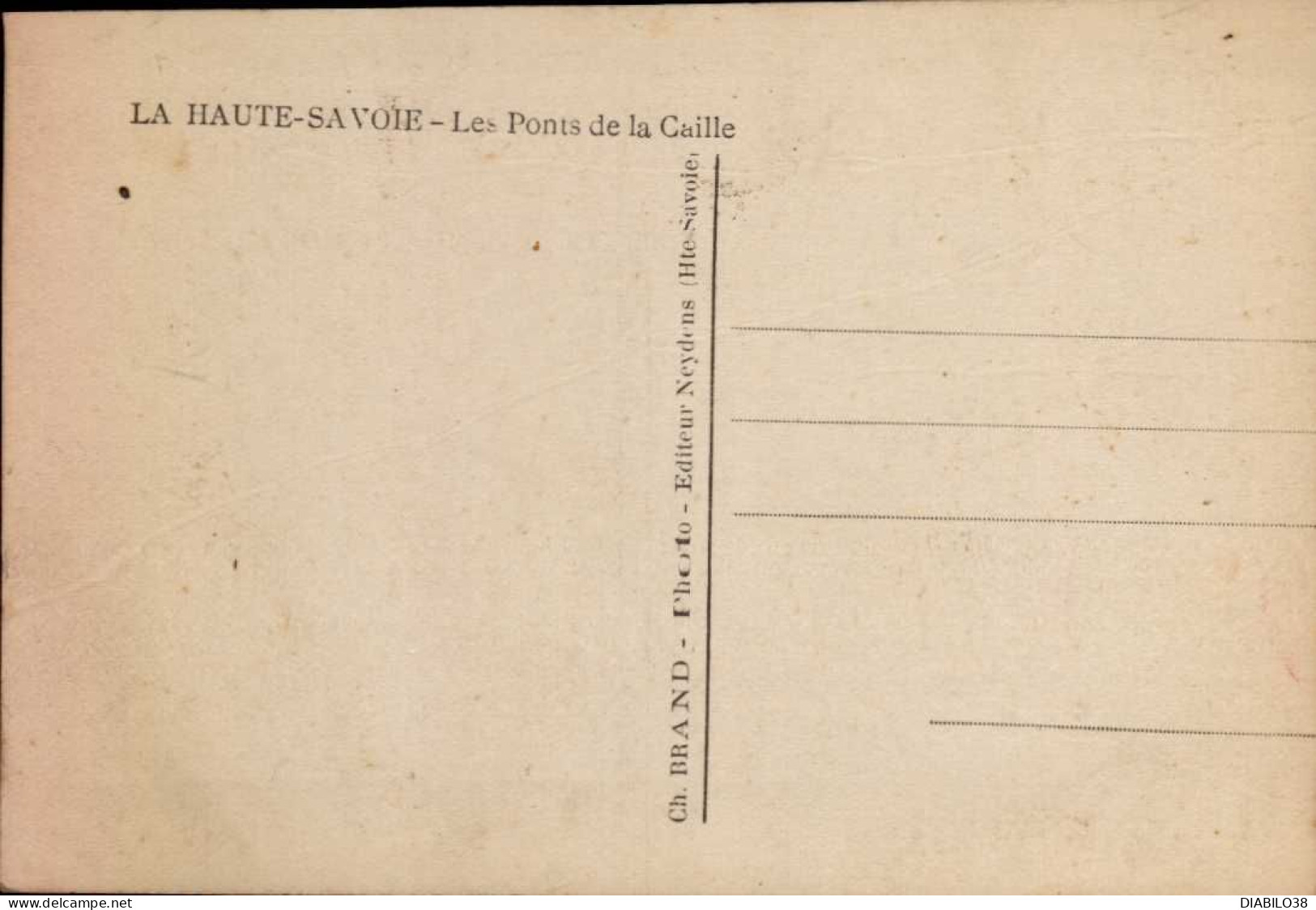 LE PONT DE LA CAILLE   ( HAUTE  SAVOIE ) LOT DE 3 CARTES. - Other & Unclassified