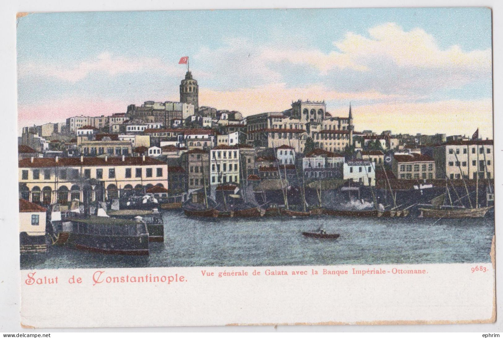 Salut De Constantinople Vue Générale De Galata Avec La Banque Impériale Ottomane - Turquie