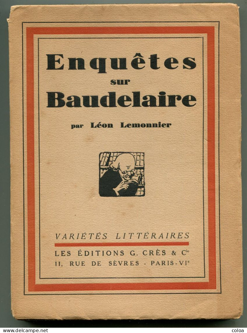 Léon LEMONNIER Enquêtes Sur Baudelaire 1929 EO Numérotée - 1901-1940