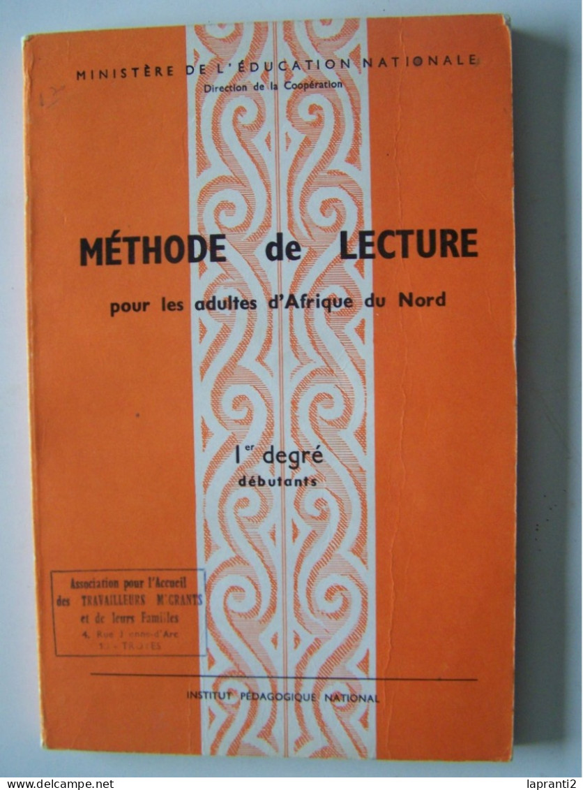 METHODE DE LECTURE POUR LES ADULTES D'AFRIQUE DU NORD. - 18 Ans Et Plus